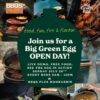 Big Green Egg Open Day Sunday - July 26th 2026