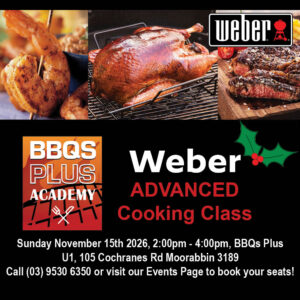 Weber Advanced Gas BBQ Cooking Class - November 15th 2026