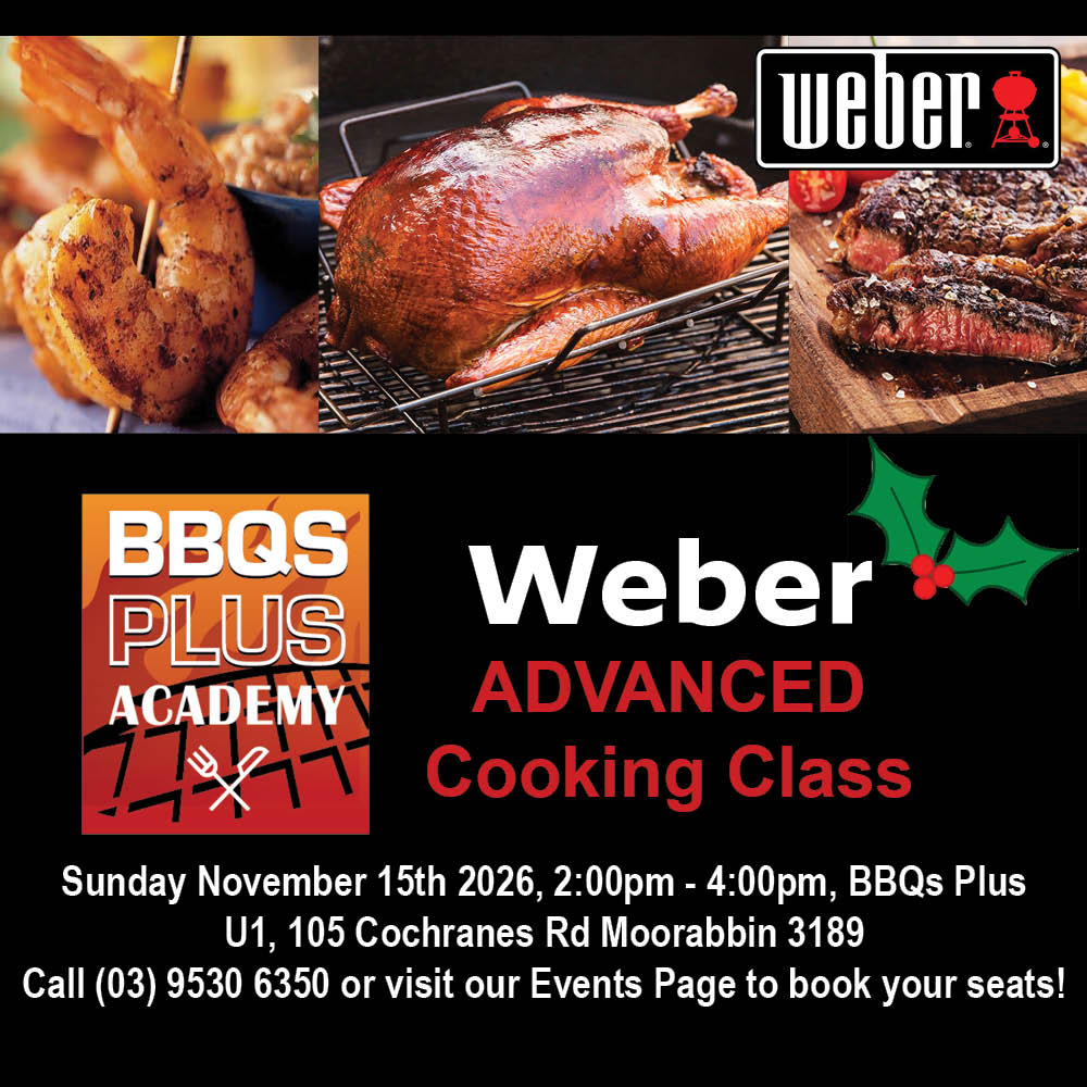 Advanced Weber BBQ class festive socials 15.11.26 Weber Advanced Gas BBQ Cooking Class - November 15th 2026
